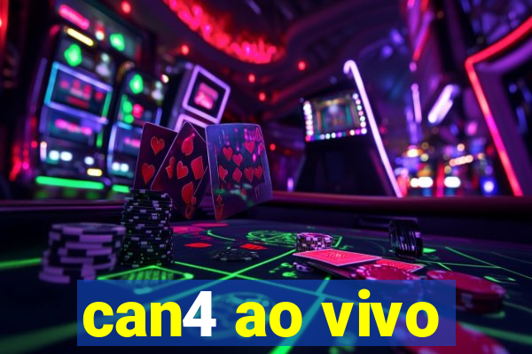 can4 ao vivo